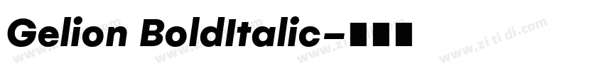 Gelion BoldItalic字体转换